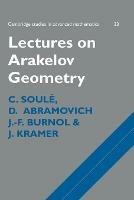 Lectures on Arakelov Geometry