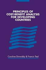 Principles of Cost-Benefit Analysis for Developing Countries