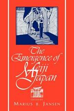 The Emergence of Meiji Japan