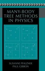 Many-Body Tree Methods in Physics