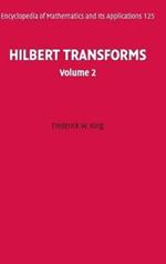 Hilbert Transforms: Volume 2