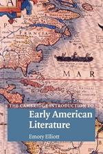 The Cambridge Introduction to Early American Literature