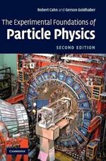 The Experimental Foundations of Particle Physics