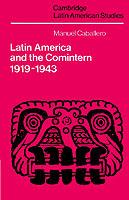 Latin America and the Comintern, 1919-1943