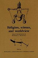 Religion, Science, and Worldview: Essays in Honor of Richard S. Westfall