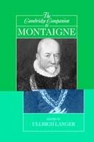 The Cambridge Companion to Montaigne