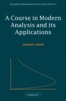 A Course in Modern Analysis and its Applications