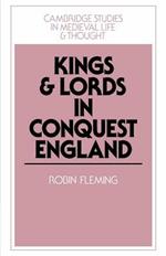 Kings and Lords in Conquest England