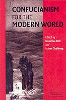 Confucianism for the Modern World