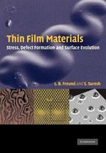 Thin Film Materials: Stress, Defect Formation and Surface Evolution