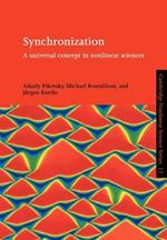 Synchronization: A Universal Concept in Nonlinear Sciences