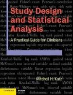 Study Design and Statistical Analysis: A Practical Guide for Clinicians