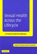 Sexual Health across the Lifecycle: A Practical Guide for Clinicians