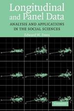 Longitudinal and Panel Data: Analysis and Applications in the Social Sciences