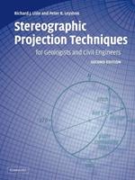 Stereographic Projection Techniques for Geologists and Civil Engineers