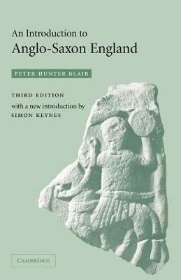 An Introduction to Anglo-Saxon England - Peter Hunter Blair - cover