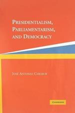 Presidentialism, Parliamentarism, and Democracy