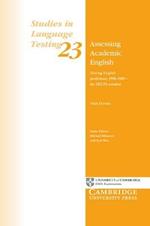 Assessing Academic English: Testing English Proficiency 1950–1989 - The IELTS Solution