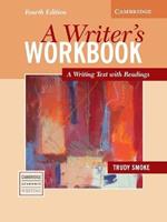 A Writer's Workbook: A Writing Text with Readings