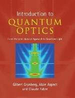 Introduction to Quantum Optics: From the Semi-classical Approach to Quantized Light