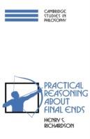 Practical Reasoning about Final Ends