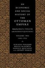 An Economic and Social History of the Ottoman Empire