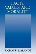 Facts, Values, and Morality