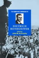 The Cambridge Companion to Dietrich Bonhoeffer