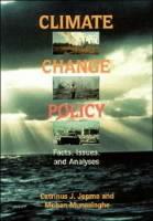 Climate Change Policy: Facts, Issues and Analyses