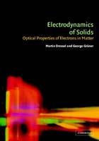 Electrodynamics of Solids: Optical Properties of Electrons in Matter