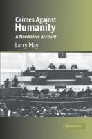 Crimes against Humanity: A Normative Account