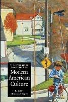 The Cambridge Companion to Modern American Culture