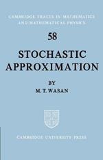 Stochastic Approximation