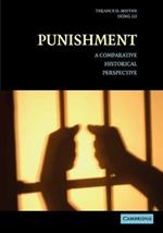 Punishment: A Comparative Historical Perspective