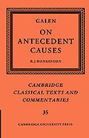 Galen: On Antecedent Causes