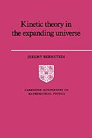 Kinetic Theory in the Expanding Universe