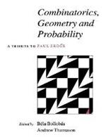 Combinatorics, Geometry and Probability: A Tribute to Paul Erdoes