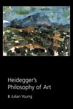 Heidegger's Philosophy of Art