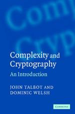 Complexity and Cryptography: An Introduction