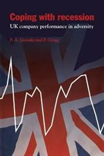 Coping with Recession: UK Company Performance in Adversity