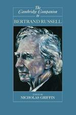 The Cambridge Companion to Bertrand Russell