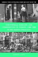 Individuals, Families, and Communities in Europe, 1200-1800: The Urban Foundations of Western Society