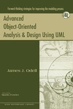 Advanced Object-Oriented Analysis and Design Using UML