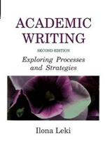 Academic Writing: Exploring Processes and Strategies