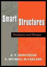 Smart Structures: Analysis and Design