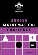 Senior Mathematical Challenge: The UK National Mathematics Contest 1988–1996
