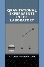 Gravitational Experiments in the Laboratory