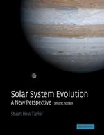 Solar System Evolution: A New Perspective