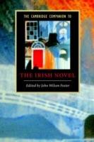 The Cambridge Companion to the Irish Novel