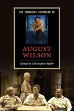 The Cambridge Companion to August Wilson